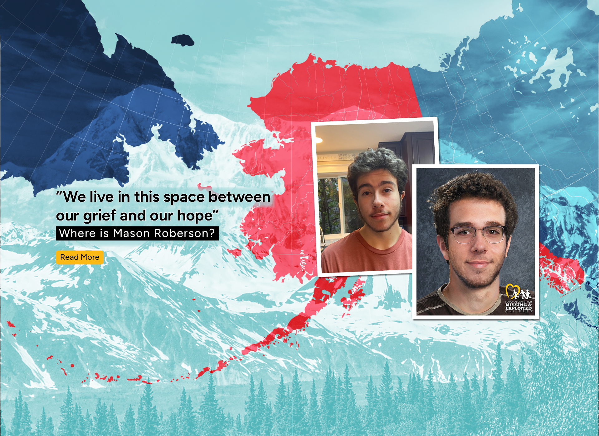 background: map of alaska; foreground: picture of teen boy with brown hair and his age progression to 18 next to it